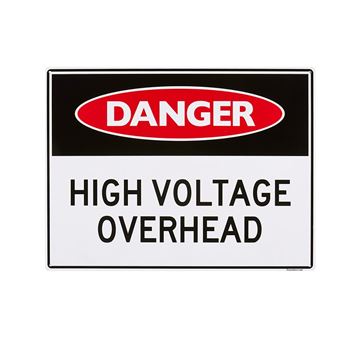 Picture of Large Sign "High Voltage Overhead"