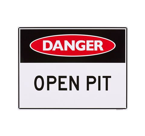 Picture of Large Sign "Open Pit"