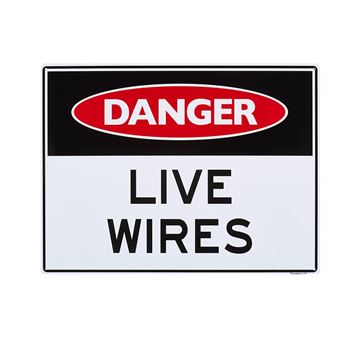 Picture of Large Sign "Live Wires"