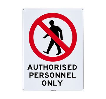 Picture of Large Sign "Authorised Personnel Only"