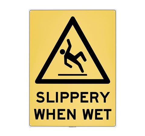 Picture of Large Sign "Slippery When Wet"