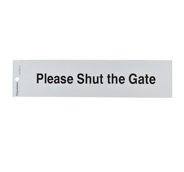 Picture of 245 x 58 mm "Please Shut The Gate"